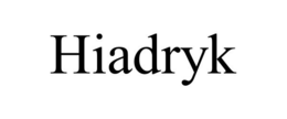 HIADRYK trademark