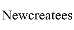 NEWCREATEES trademark