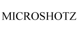 MICROSHOTZ trademark