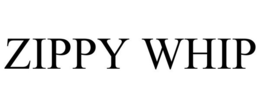 ZIPPY WHIP trademark