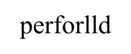 PERFORLLD trademark