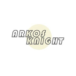 ARKOS KNIGHT trademark