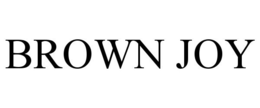 BROWN JOY trademark