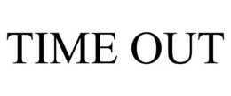 TIME OUT trademark