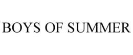 BOYS OF SUMMER trademark