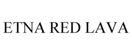 ETNA RED LAVA trademark