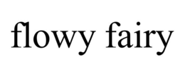 FLOWY FAIRY trademark