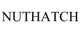 NUTHATCH trademark