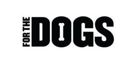 FOR THE DOGS trademark