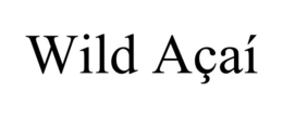 WILD AÇAÍ trademark