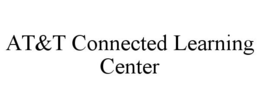 AT&T CONNECTED LEARNING CENTER trademark