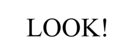 LOOK! trademark