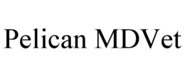 PELICAN MDVET trademark