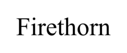 FIRETHORN trademark