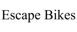 ESCAPE BIKES trademark