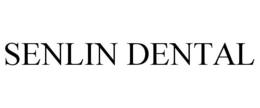SENLIN DENTAL trademark