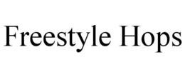 FREESTYLE HOPS trademark