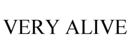 VERY ALIVE trademark