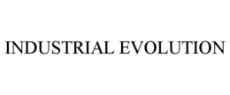 INDUSTRIAL EVOLUTION trademark