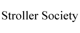 STROLLER SOCIETY trademark
