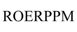 ROERPPM trademark