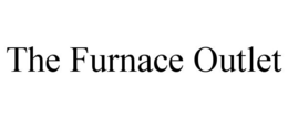 THE FURNACE OUTLET trademark