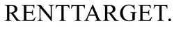 RENTTARGET. trademark