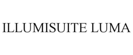 ILLUMISUITE LUMA trademark