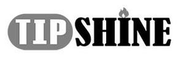 TIPSHINE trademark