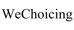 WECHOICING trademark