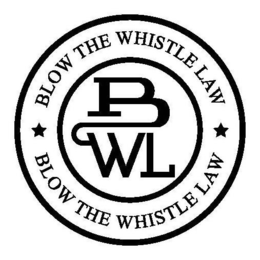 BLOW THE WHISTLE LAW BWL BLOW THE WHISTLE LAW trademark