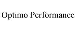 OPTIMO PERFORMANCE trademark