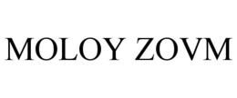 MOLOY ZOVM trademark