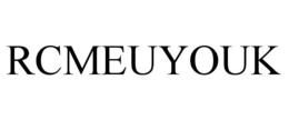 RCMEUYOUK trademark
