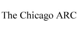 THE CHICAGO ARC trademark