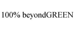 100% BEYONDGREEN trademark