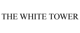 THE WHITE TOWER trademark