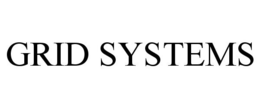 GRID SYSTEMS trademark
