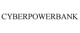 CYBERPOWERBANK trademark