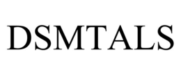 DSMTALS trademark