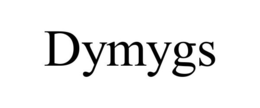 DYMYGS trademark