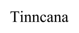 TINNCANA trademark