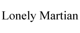 LONELY MARTIAN trademark