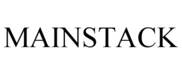 MAINSTACK trademark