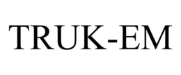 TRUK-EM trademark