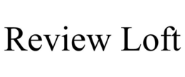 REVIEW LOFT trademark