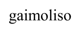 GAIMOLISO trademark