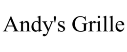 ANDY'S GRILLE trademark