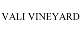 VALI VINEYARD trademark