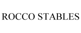 ROCCO STABLES trademark